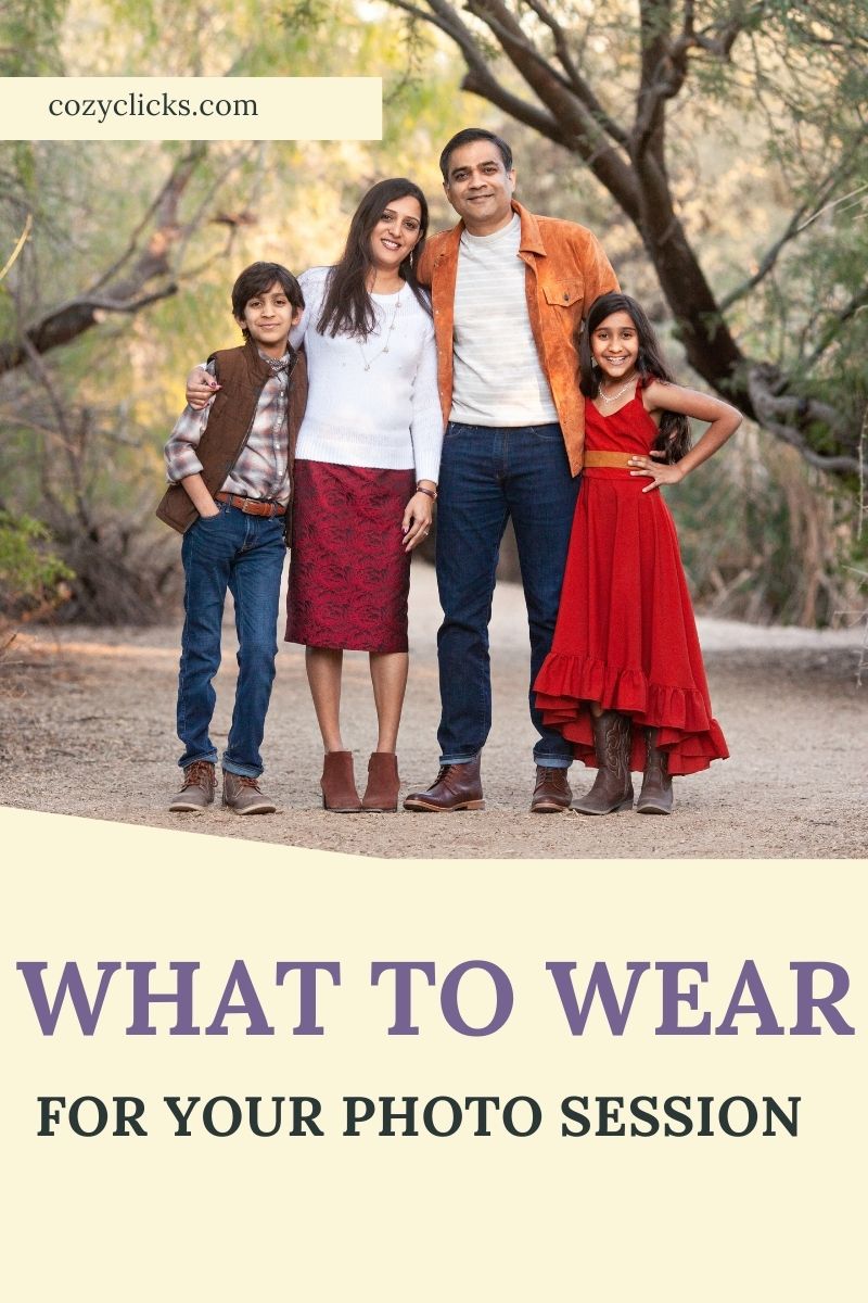 What to Wear For Your Family Photo Session Great ideas for what to wear for your session in Phoenix Arizona or anywhere in the world!
