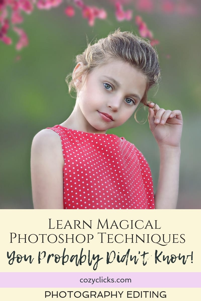 Super Cool Photoshop Techniques to help you get magical and dreamy edits. Learn how here!