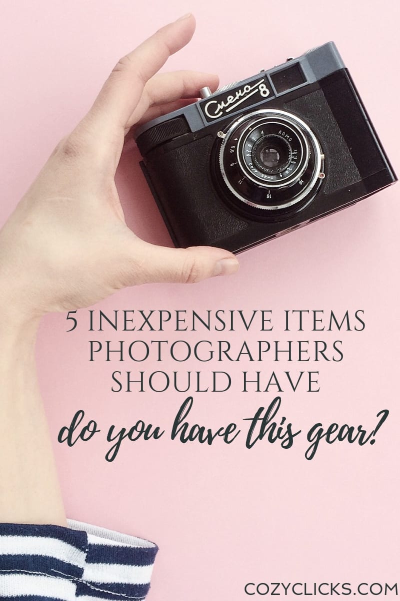 5 Inexpensive Items Photographers Should Have