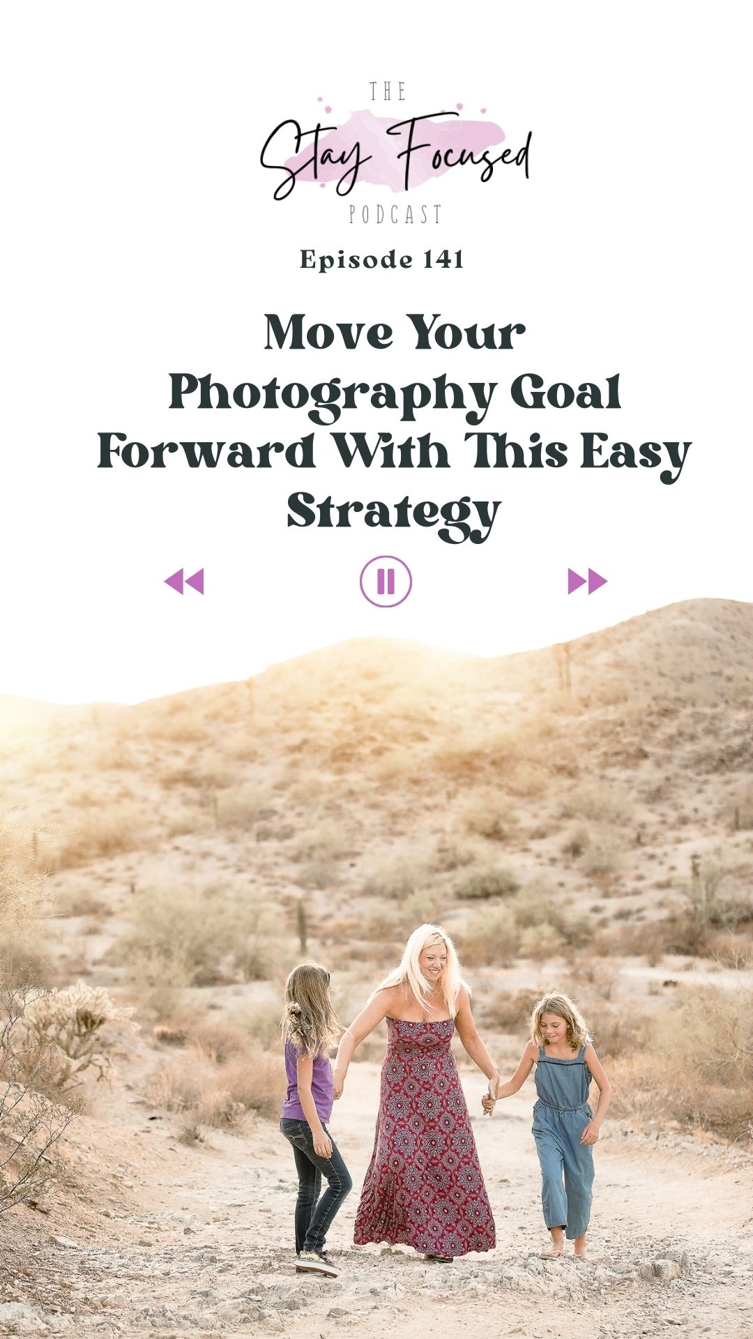 Learn photography and move forward with all your goals.  This strategy will help you see results faster!