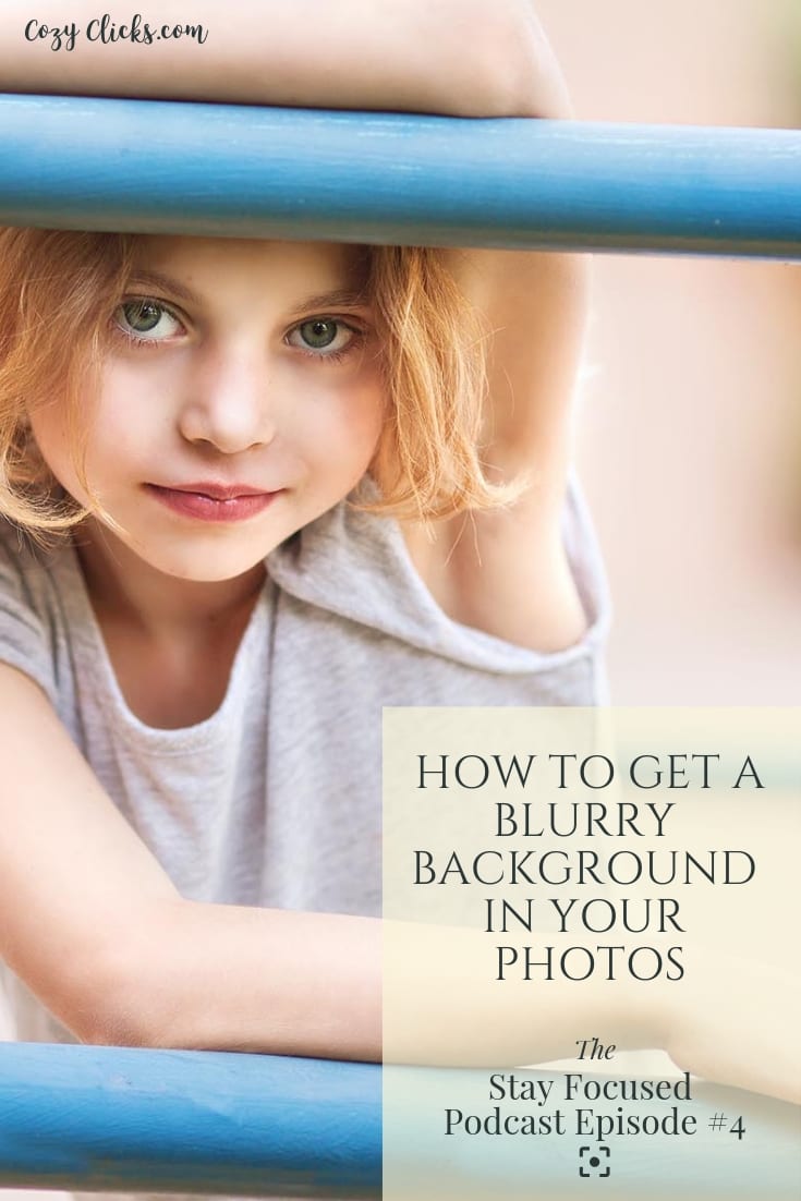 What you need to do to get a blurry background in your photos