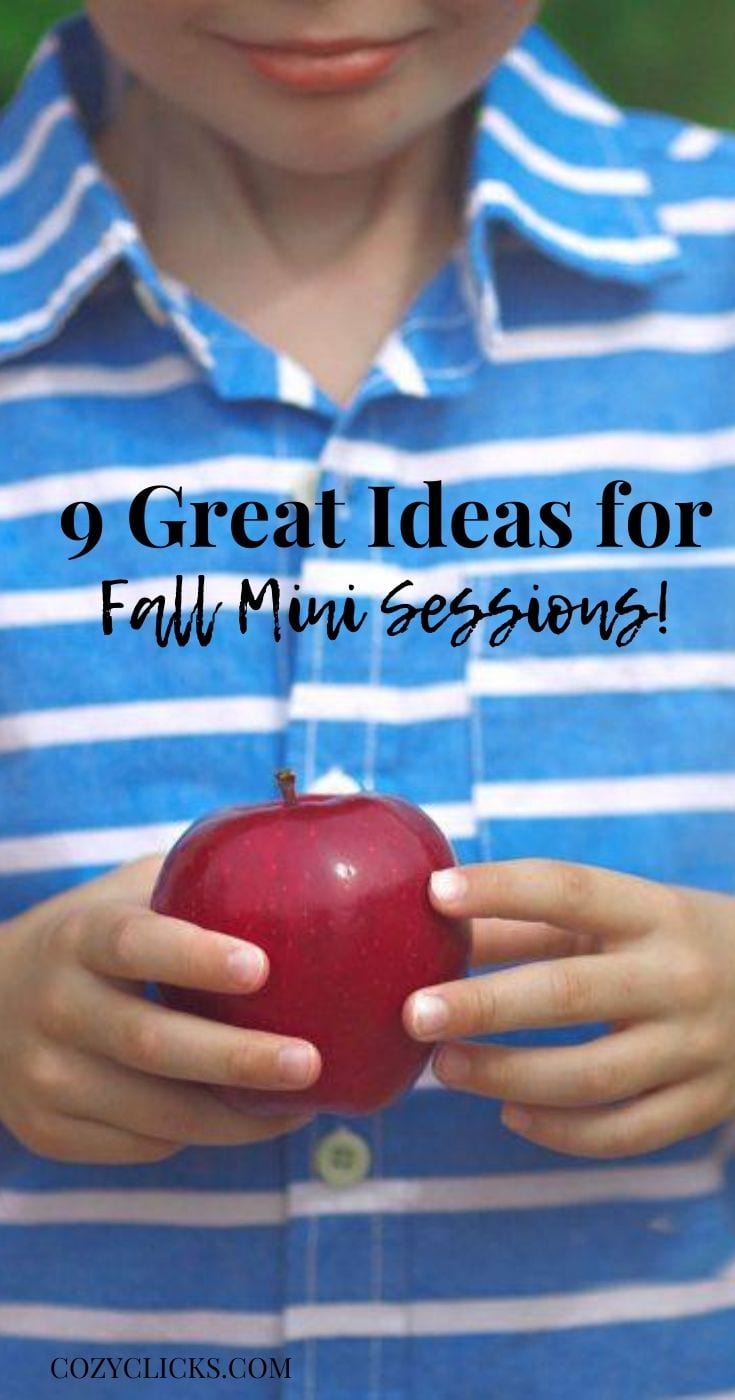 Photography tips for mini sessions.  Learn 9 cool mini session ideas for fall photos.  Easy quick fall setups to create autumn photos! Learn here!