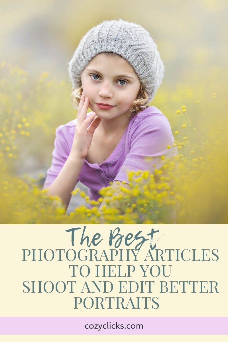 The BEST Photography Articles to Help You Shoot and Edit Better Portraits | Roundup Edition  A Complete list to get your started taking better pictures! Read here!